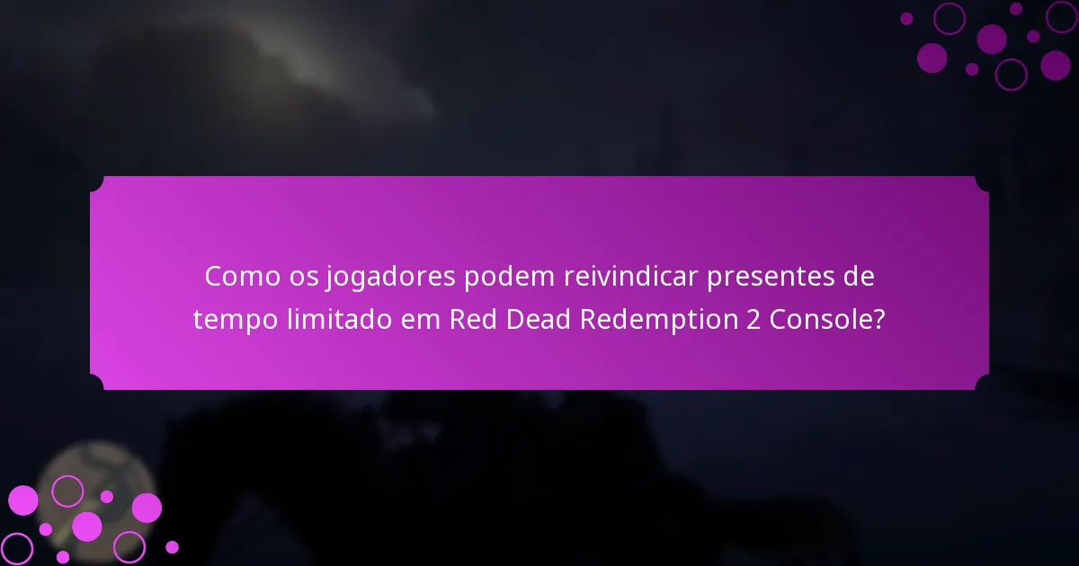 Quais bónus especiais estão disponíveis para jogadores de Red Dead Redemption 2 Console?