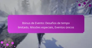 featured-image-bonus-de-evento-desafios-de-tempo-limitado-missoes-especiais-eventos-unicos
