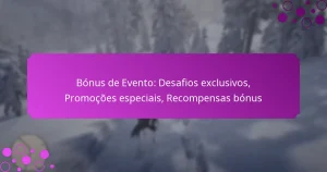 featured-image-bonus-de-evento-desafios-eclusivos-promocoes-especiais-recompensas-bonus