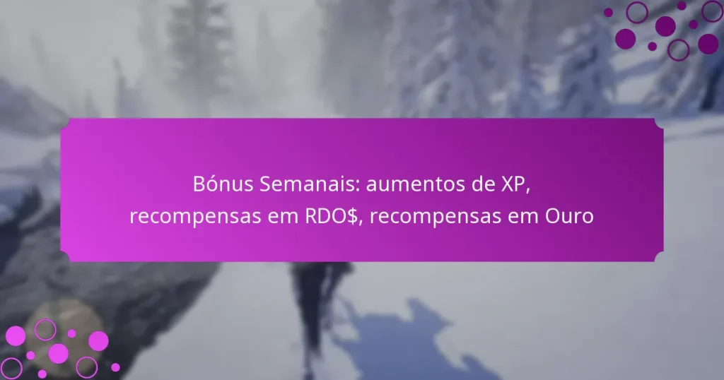 featured-image-bonus-semanais-aumentos-de-xp-recompensas-em-rdo-recompensas-em-ouro