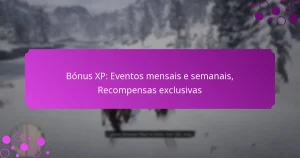 featured-image-bonus-xp-eventos-mensais-e-semanais-recompensas-eclusivas