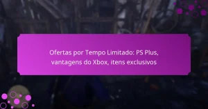 featured-image-ofertas-por-tempo-limitado-ps-plus-vantagens-do-xbo-itens-eclusivos