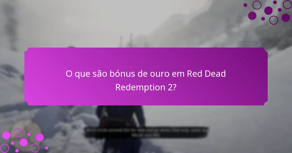 Quais desafios de eventos estão disponíveis para bónus de ouro?
