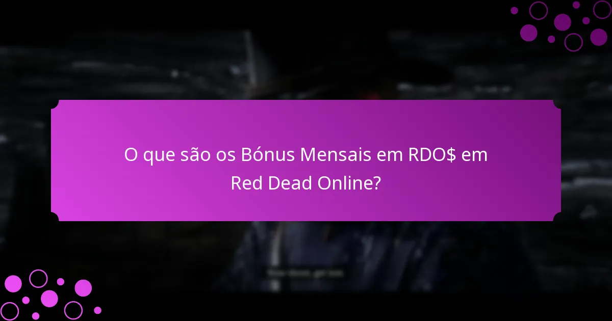 Quais missões especiais contribuem para os bónus em RDO$?