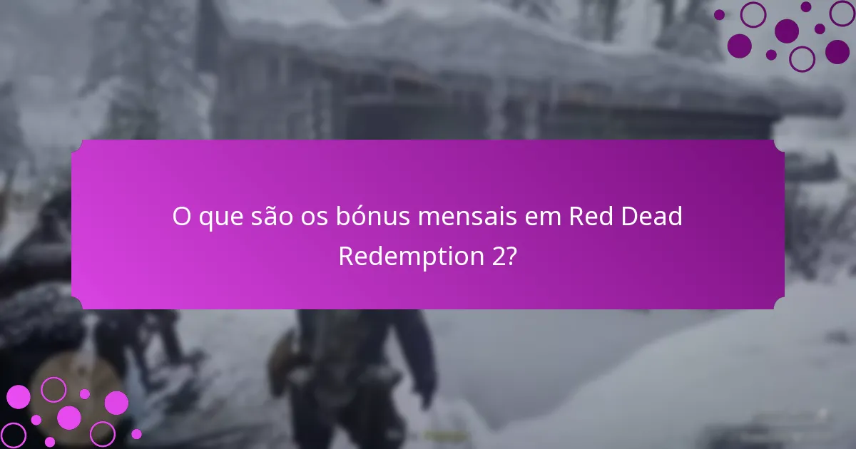 Que estratégias podem aumentar as recompensas bónus em Red Dead Redemption 2?