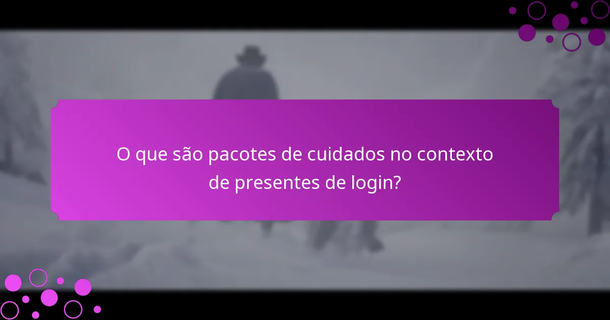 Que tipos de recompensas posso esperar dos pacotes de cuidados?