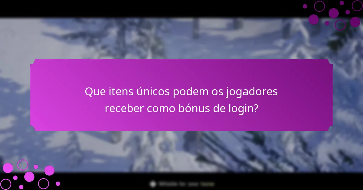 Como podem os jogadores reclamar os seus bónus de login?